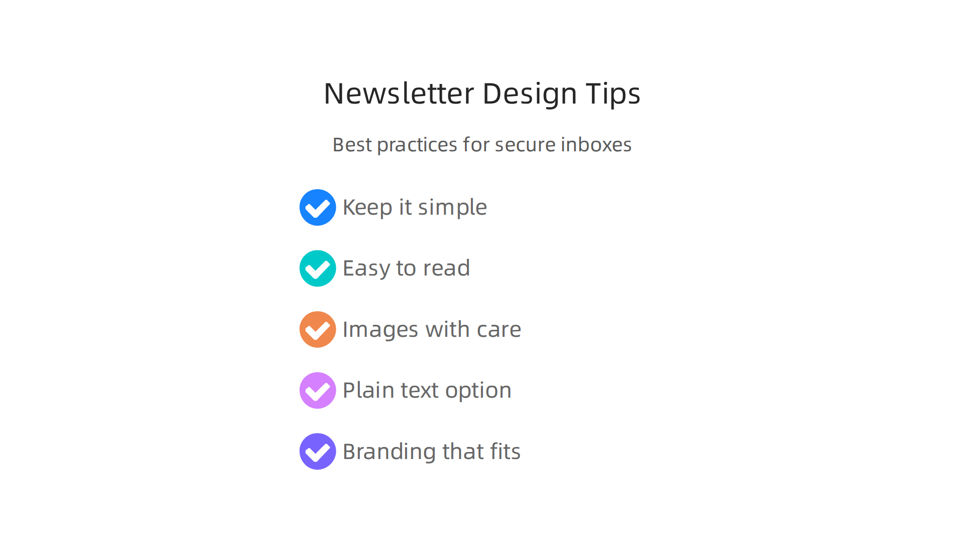 An infographic outlining key design best practices for newsletters, ensuring they are readable across various email clients, including secure ones.